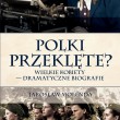 Polki przeklęte – Jarosław Molenda