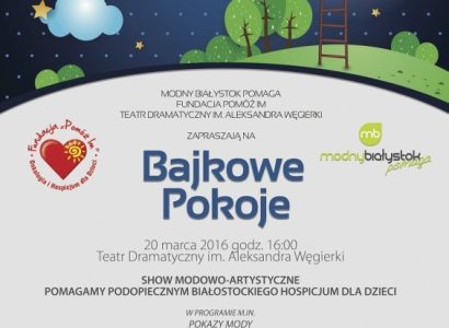 Modny Białystok Pomaga – stworzyć kolejny „Bajkowy Pokój”