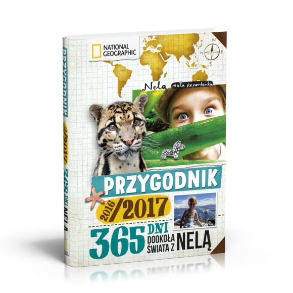 365 dni dookoła świata z Nelą Małą Reporterką! Dziecko, LIFESTYLE - Przygodnik 2016/2017 365 dni dookoła świata z Nelą Małą Reporterką w sprzedaży już od 20 lipca!