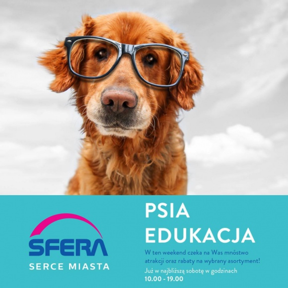 Psia Edukacja w Galerii SFERA