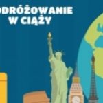 Jak bezpiecznie podróżować w ciąży