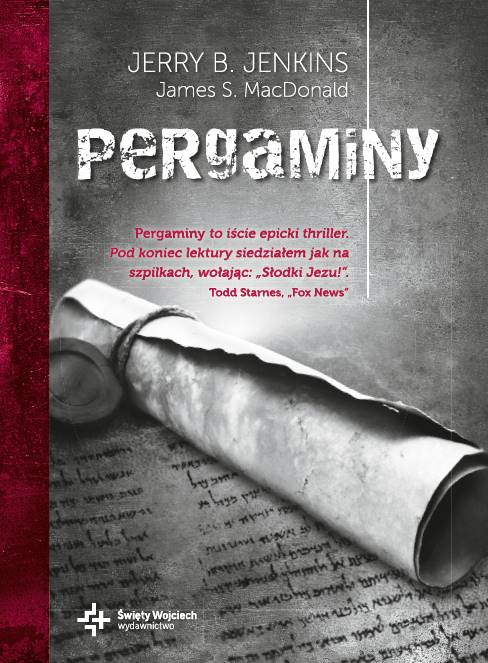 Pergaminy – Jerry B. Jenkins, James S. MacDonald