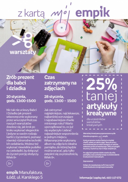 WARSZTATY KREATYWNE - CZAS ZATRZYMANY NA ZDJĘCIACH Dziecko, LIFESTYLE - WARSZTATY KREATYWNE - CZAS ZATRZYMANY NA ZDJĘCIACH 28 stycznia, godz. 13:00 – 15:00 empik Manufaktura, Łódź, ul. Karskiego 5