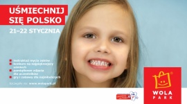 Ogólnopolski Festiwal Uśmiechu w Wola Parku Dziecko, LIFESTYLE - Jak dbać prawidłowo o zęby, by były zdrowe i upiększały nasz uśmiech jak najdłużej? Tego dowiedzą się odwiedzający Wola Park w najbliższy weekend.