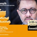 Michał Rusinek | Empik Silesia