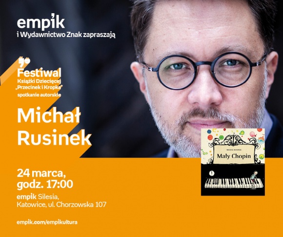 Michał Rusinek | Empik Silesia