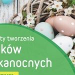 Moc wielkanocnej kreatywności, czyli warsztaty wianków w Avenidzie Poznań