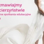 Przychodnie Salve zapraszają „Porozmawiajmy o macierzyństwie"