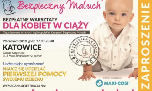 Bezpieczny Maluch – bezpłatne warsztaty w Galerii Katowickiej