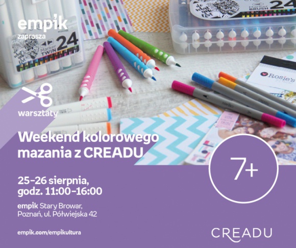 Weekend kolorowego mazania z Creadu | Empik Stary Browar