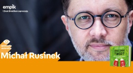 Michał Rusinek | Empik Plac Wolności Dziecko, LIFESTYLE - Michał Rusinek 17 listopada, godz. 16:00 empik Plac Wolności, Poznań, ul. Ratajczaka 44