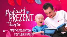 Podaruj prezent! Pomóż sprawić radość na święta dzieciom chorym na nowotwory Dziecko, LIFESTYLE - Jak co roku, Fundacja Na Ratunek Dzieciom z Chorobą Nowotworową, rusza z wyjątkową, świąteczną akcją PODARUJ PREZENT małym pacjentom kliniki Przylądek Nadziei.