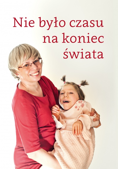 "Nie było czasu na koniec świata"