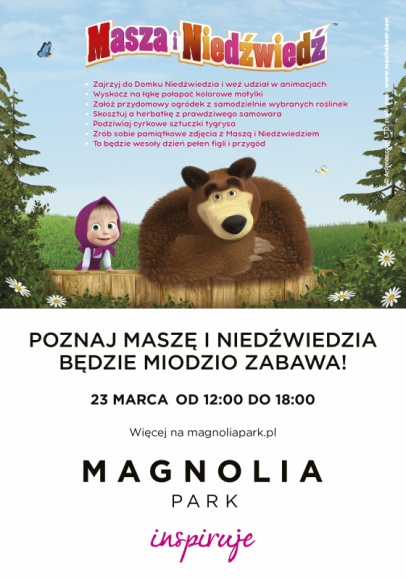 Masza i Niedźwiedź odwiedzą Wrocław Dziecko, LIFESTYLE - Chcesz poznać Maszę i Niedźwiedzia i zrobić z nimi pamiątkowe zdjęcie? Poradzisz sobie ze złapaniem motyla lub z opanowaniem cyrkowej sztuczki? Skorzystaj z wyjątkowej okazji – 23 marca przyjdź do Magnolia Park, aby pobawić się z tą wesołą parą w domku Niedźwiedzia.