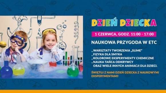 Odkryj w sobie naukowca z ETC Swarzędz Dziecko, LIFESTYLE - Dzień Dziecka w ETC Swarzędz zapowiada się rewelacyjnie. 1 czerwca w godz. 11:00-17:00 na najmłodszych czekać będzie moc cudownych atrakcji.