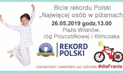 W piżamach będą ustanawiać Rekord Polski dla małego Franka