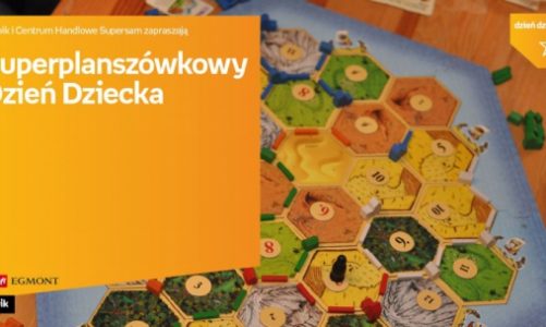 Superplanszówkowy Dzień Dziecka w Empiku Supersam