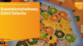 Superplanszówkowy Dzień Dziecka w Empiku Supersam Dziecko, LIFESTYLE - W Dzień Dziecka spotkajmy się przy planszówkach! Centrum Handlowe Supersam i Empik przygotowały spotkanie z planszówkami dla całej rodziny, czekamy na Was od 12 do 17 w centrum handlowym Supersam w Katowicach.