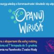 Dowiedz się więcej i opanuj wirusa!