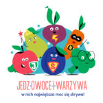 Połowa sukcesu znajduje się na talerzu! Rusza II edycja kampanii „Jedz Owoce i Warzywa – w nich największa moc się skrywa”